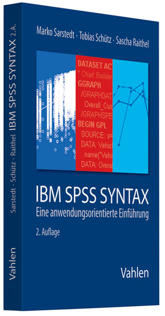 IBM SPSS Syntax - Marko Sarstedt, Tobias Schütz, Sascha Raithel