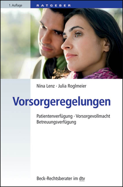 Vorsorgeregelungen - Nina Lenz, Julia Roglmeier