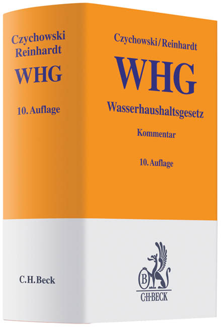 Wasserhaushaltsgesetz - Michael Reinhardt, Paul Gieseke, Werner Wiedemann, Manfred Czychowski