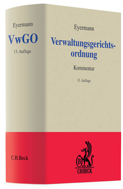 Verwaltungsgerichtsordnung - Erich Eyermann, Ludwig Fröhler