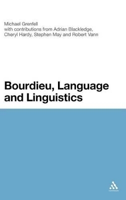 Bourdieu, Language and Linguistics - Michael Grenfell