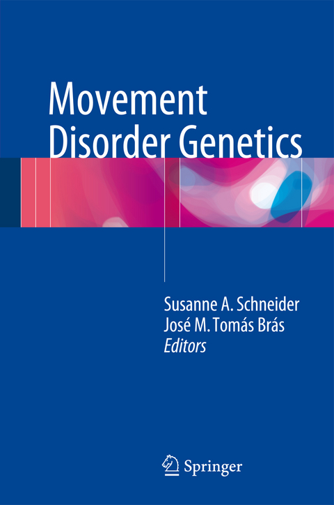 Movement Disorder Genetics - 