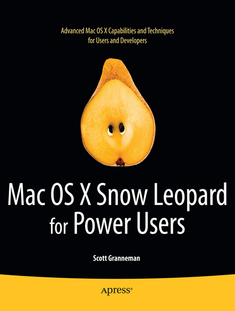 Mac OS X Snow Leopard for Power Users - Scott Granneman