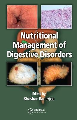 Nutritional Management of Digestive Disorders - 