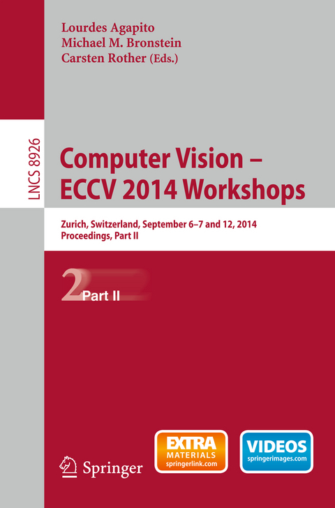 Computer Vision - ECCV 2014 Workshops - 