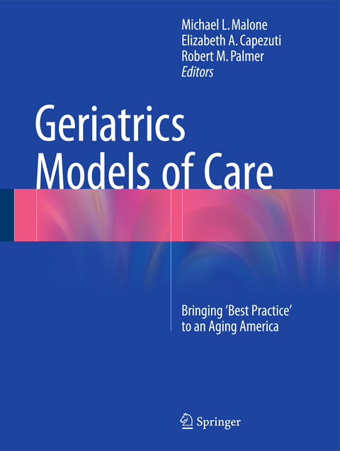 Geriatrics Models of Care - 