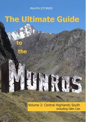 The Ultimate Guide to the Munros - Ralph Storer