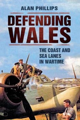 Defending Wales - Alan Phillips