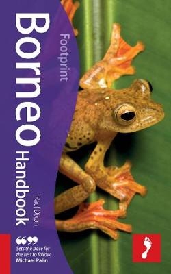 Borneo Footprint Handbook - Paul Dixon