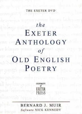 The Exeter Anthology of Old English Poetry - 