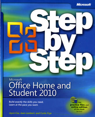 Microsoft Office Home and Student 2010 Step by Step - Joan Lambert, Joyce Cox, Curtis Frye