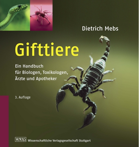 Gifttiere - Dietrich Mebs