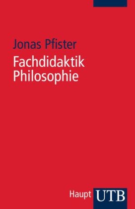 Fachdidaktik Philosophie - Jonas Pfister