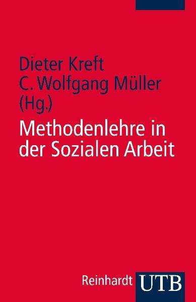 Methodenlehre in der Sozialen Arbeit - 