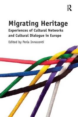 Migrating Heritage -  Perla Innocenti