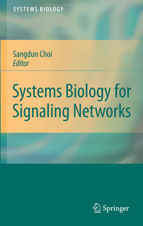 Systems Biology for Signaling Networks - 