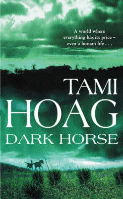 Dark Horse - Tami Hoag