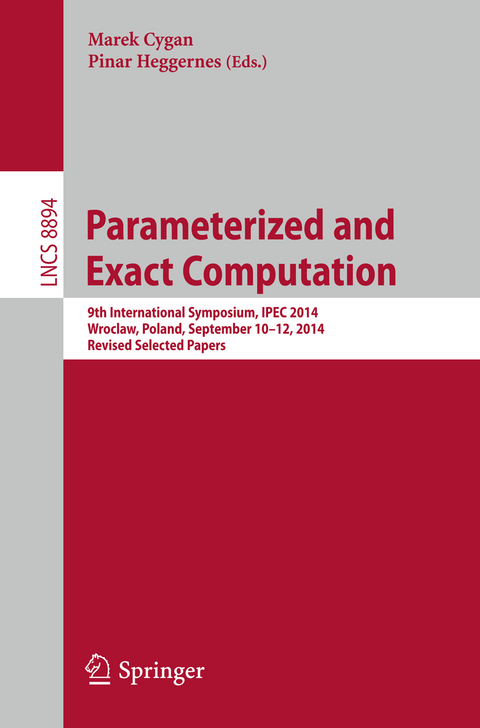 Parameterized and Exact Computation - 