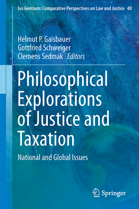 Philosophical Explorations of Justice and Taxation - 