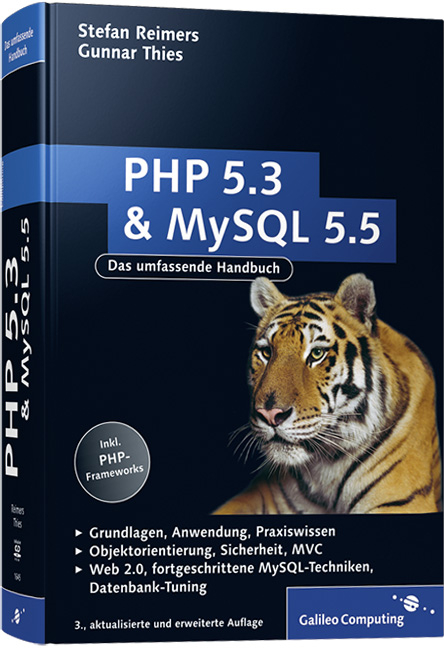 PHP 5.3 und MySQL 5.5 - Stefan Reimers, Gunnar Thies