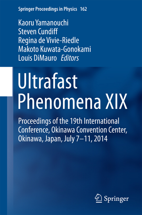 Ultrafast Phenomena XIX - 