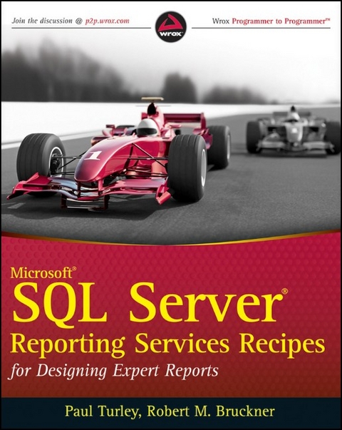 Microsoft SQL Server Reporting Services Recipes - Paul Turley, Robert M. Bruckner