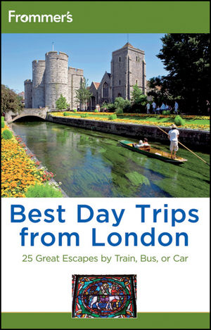 Frommer's Best Day Trips from London - Donald Olson, Stephen Brewer