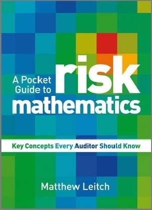 A Pocket Guide to Risk Mathematics - Matthew Leitch