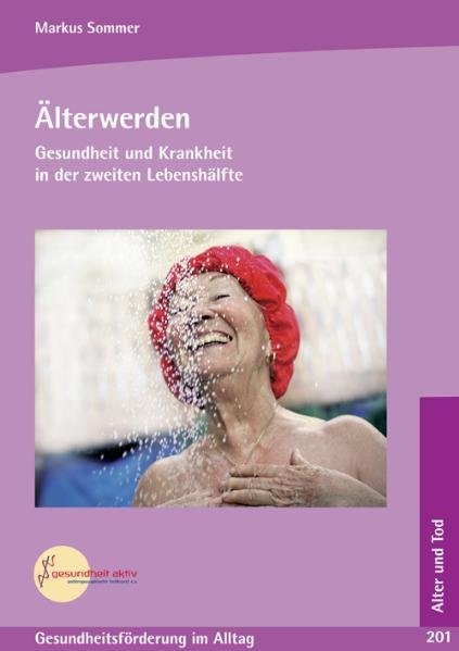 Älterwerden - Markus Sommer