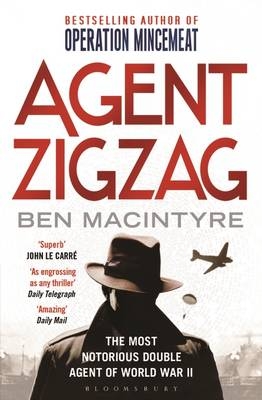 Agent Zigzag - Ben Macintyre