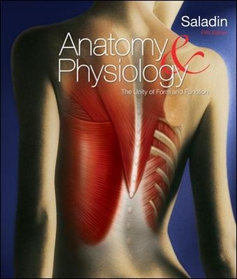 Anatomy & Physiology: A Unity of Form & Function with Connect Access Card - Kenneth Saladin