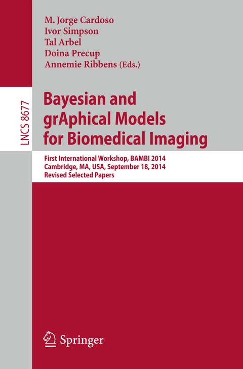 Bayesian and grAphical Models for Biomedical Imaging - 