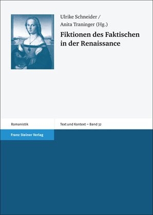 Fiktionen des Faktischen in der Renaissance - 