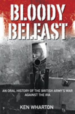 Bloody Belfast - Ken Wharton