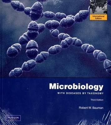 Microbiology with Diseases by Taxonomy Plus Mastering Microbiology with eText -- Access Card Package - Robert W. Ph.D. Bauman