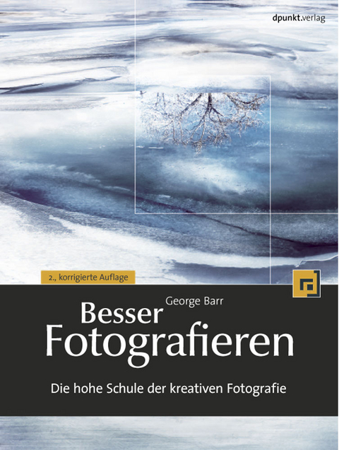 Besser Fotografieren - Georg Barr