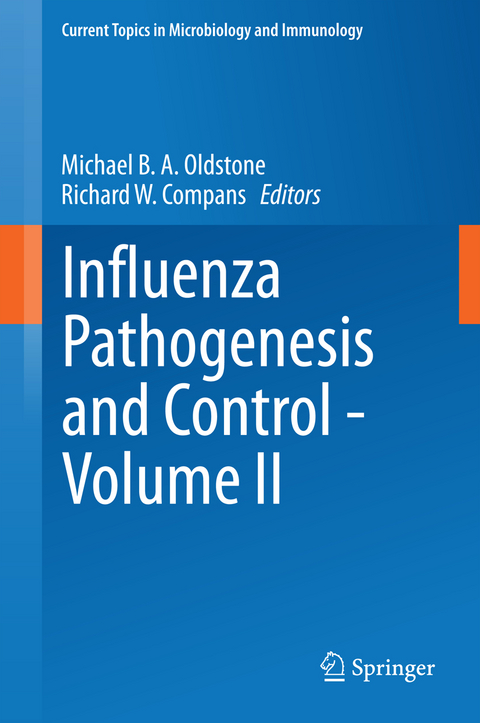 Influenza Pathogenesis and Control - Volume II - 