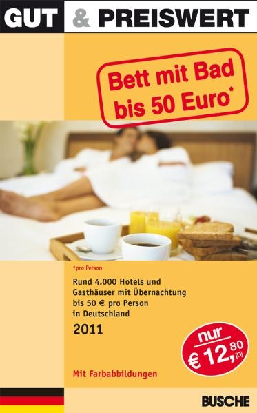 Gut & Preiswert - Bett mit Bad bis 50 Euro 2011