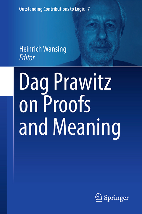 Dag Prawitz on Proofs and Meaning - 