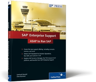 SAP Enterprise Support - ASAP to Run SAP - G. Oswald, Ulrich Hommel