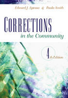 Corrections in the Community - Edward J. Latessa, Paula Smith