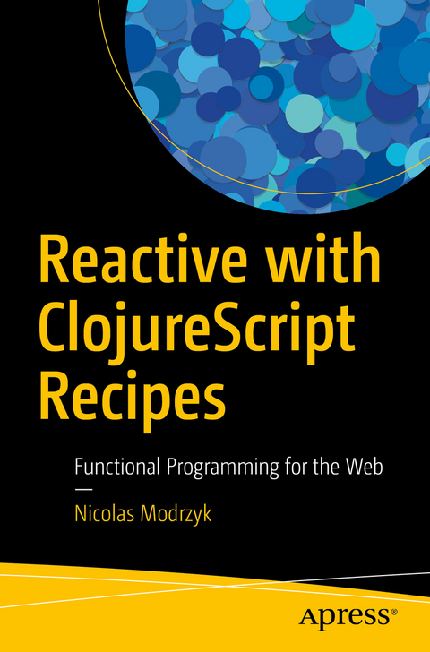 Reactive with ClojureScript Recipes - Nicolas Modrzyk