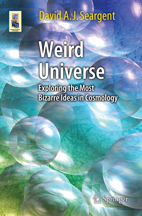 Weird Universe - David A. J. Seargent