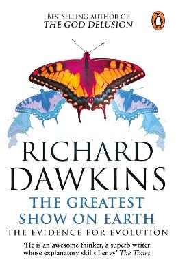 The Greatest Show on Earth - Richard Dawkins