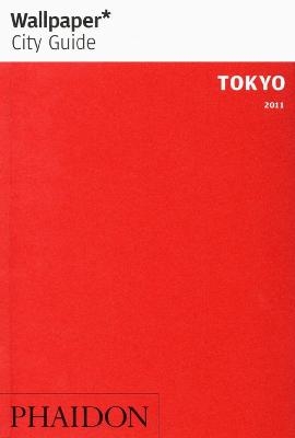 Wallpaper* City Guide Tokyo 2011 -  Wallpaper*