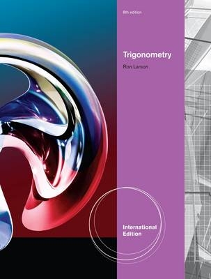 Trigonometry, International Edition - Ron Larson, Robert P. Hostetler