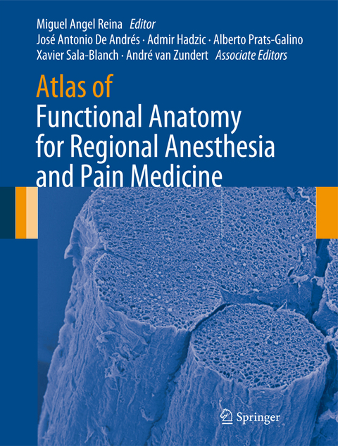 Atlas of Functional Anatomy for Regional Anesthesia and Pain Medicine - 