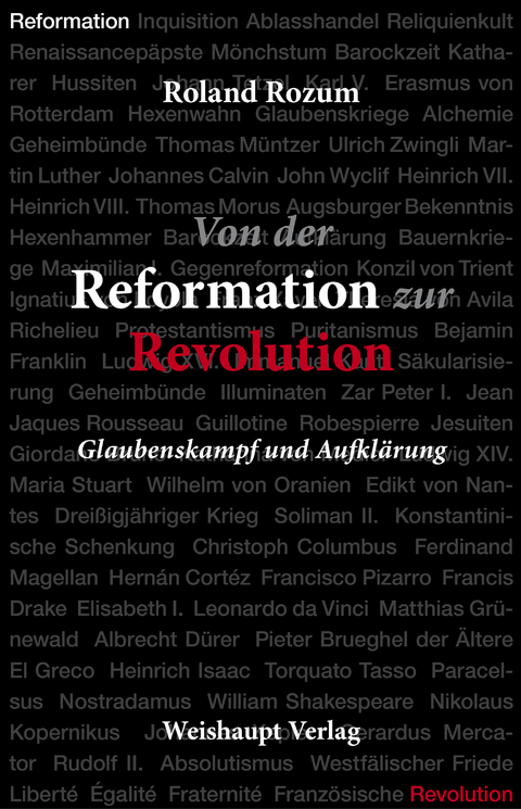 Von der Reformation zur Revolution - Roland Rozum