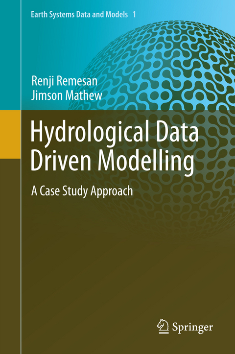 Hydrological Data Driven Modelling - Renji Remesan, Jimson Mathew