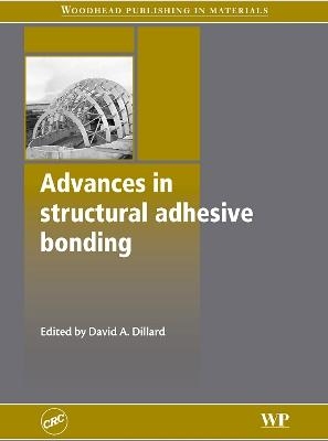 Advances in Structural Adhesive Bonding - 